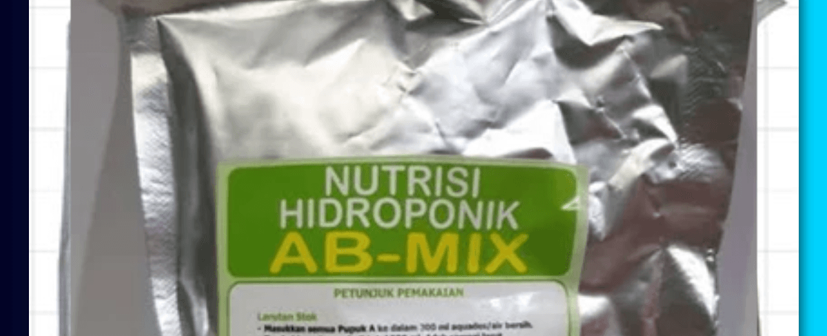 Pupuk AB Mix Adalah Pilihan Terbaik untuk Tanaman Hidroponik